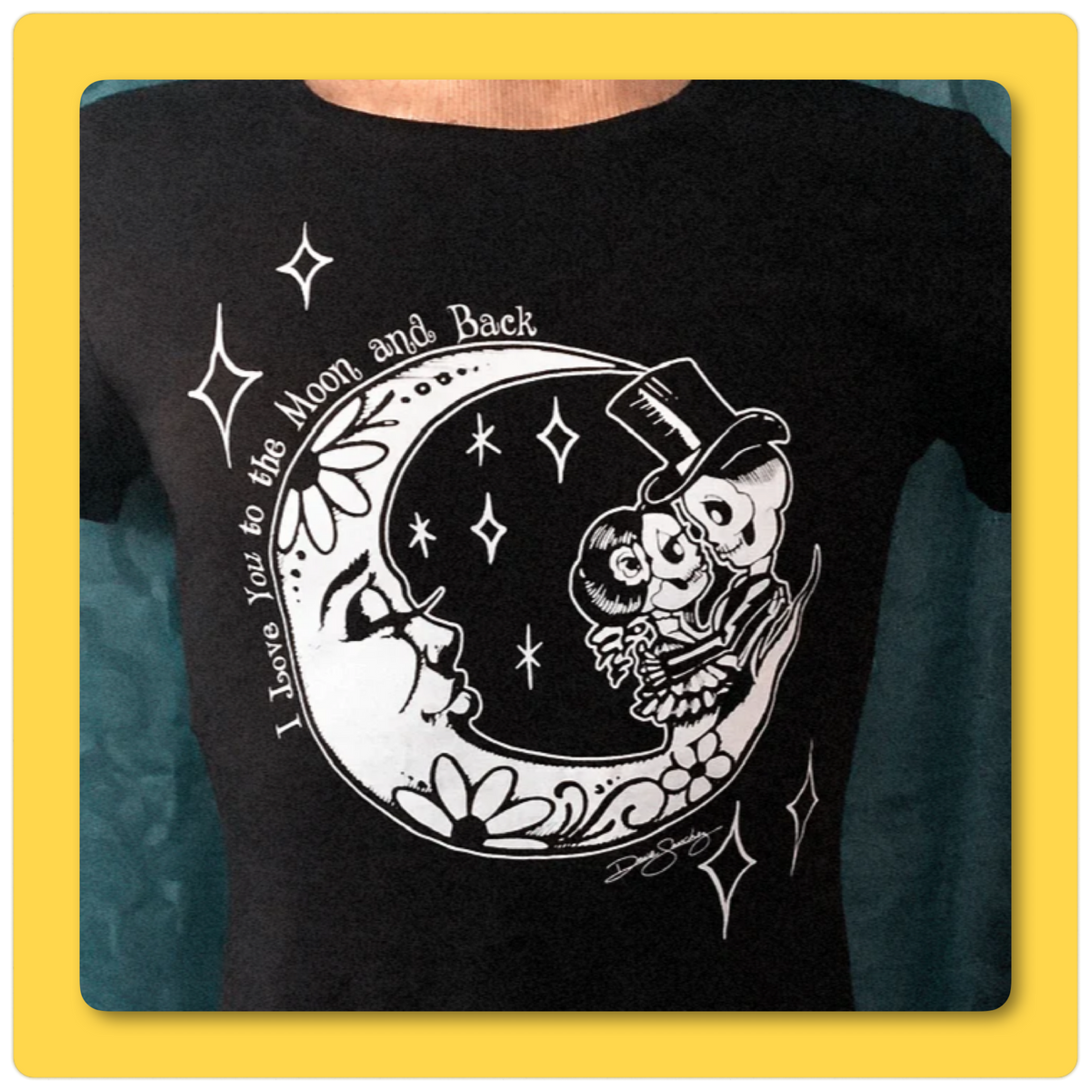 I LOVE YOU TO THE MOON AND BACK shirt